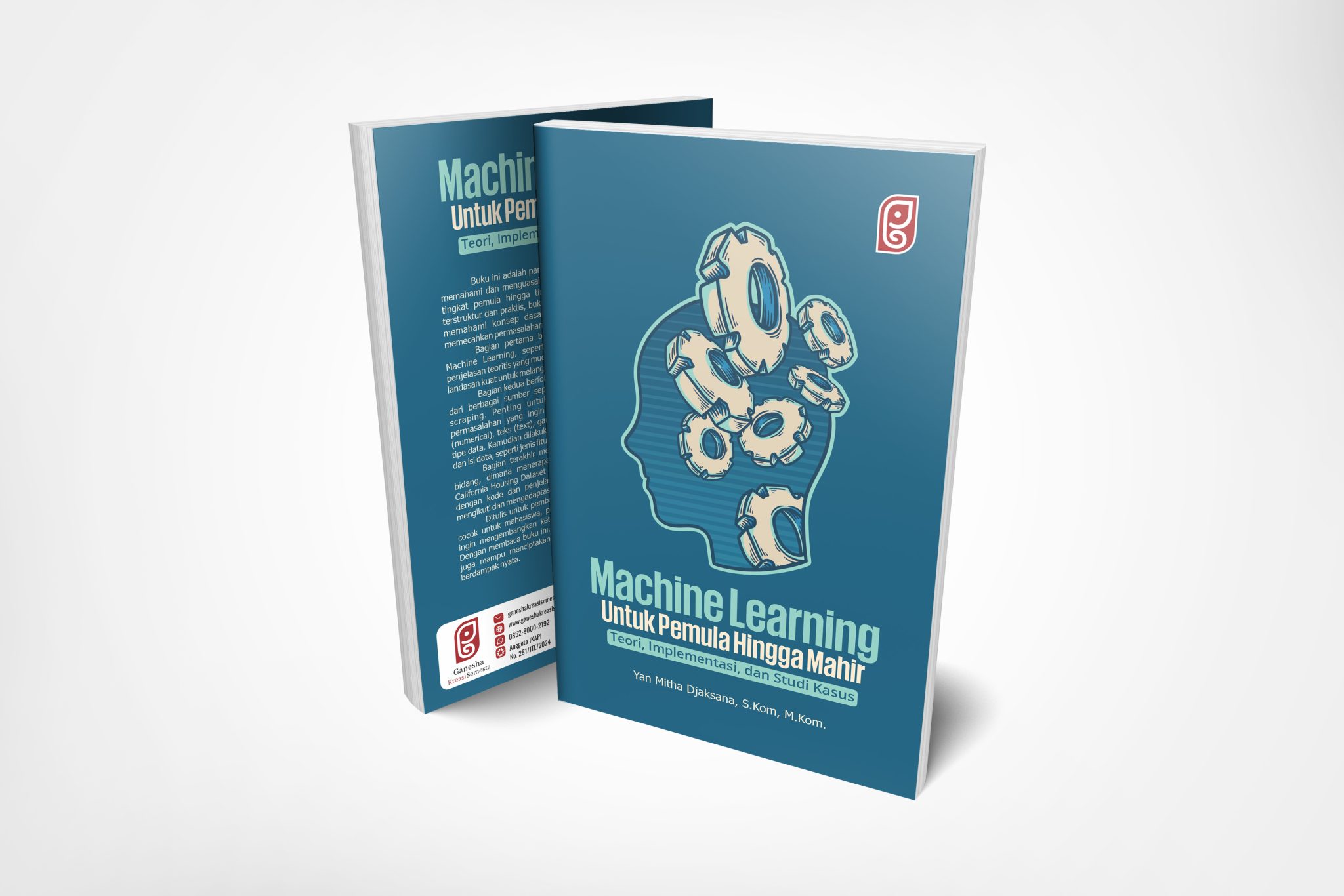 Machine Learning untuk Pemula hingga Mahir: Teori, Implementasi, dan ...