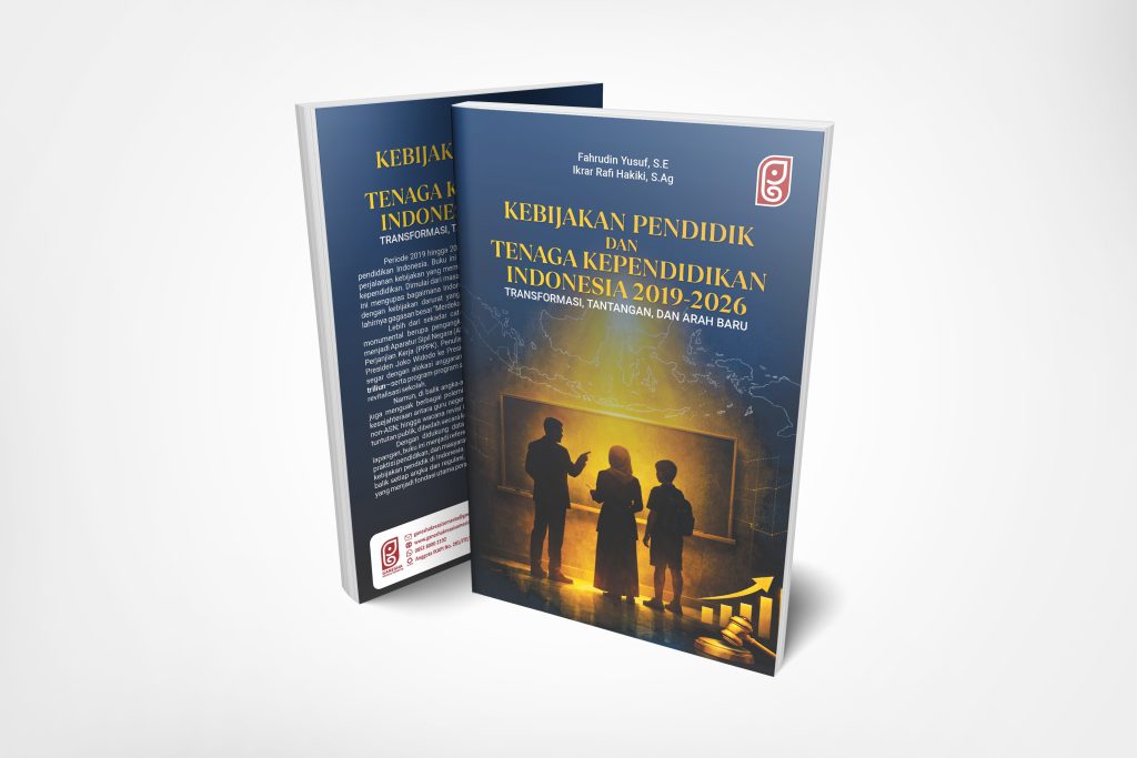 Kebijakan Pendidik dan Tenaga Kependidikan Indonesia 2019 – 2026 ...